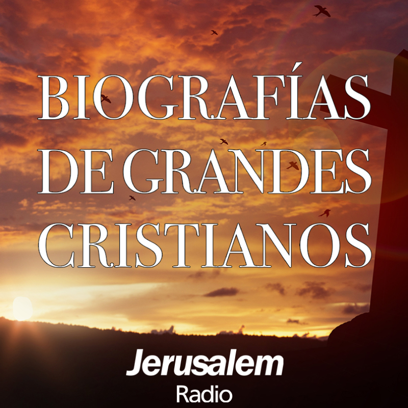 Audiolibro - Biografías de Grandes Cristianos